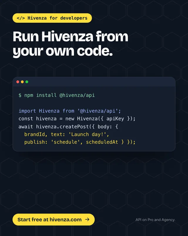 Hivenza developer poster: code that installs @hivenza/api and schedules a post